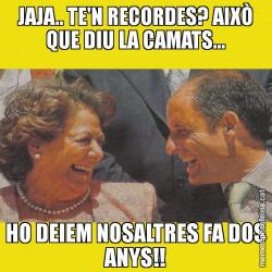 JAJA.. TE'N RECORDES? AIXÒ QUE DIU LA CAMATS... HO DEIEM NOSALTRES FA DOS ANYS!!