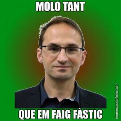 MOLO TANT QUE EM FAIG FÀSTIC
