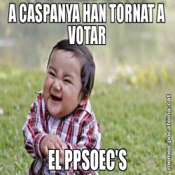 A CASPANYA HAN TORNAT A VOTAR EL PPSOEC'S