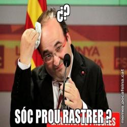 ¿? SÓC PROU RASTRER ?