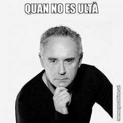 QUAN NO ES ULTÀ
