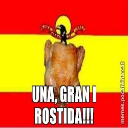 UNA, GRAN I ROSTIDA!!!