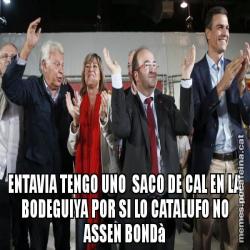 ENTAVIA TENGO UNO  SACO DE CAL EN LA BODEGUIYA POR SI LO CATALUFO NO ASSEN BONDà