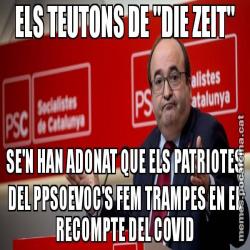 ELS TEUTONS DE "DIE ZEIT" SE'N HAN ADONAT QUE ELS PATRIOTES DEL PPSOEVOC'S FEM TRAMPES EN EL RECOMPTE DEL COVID