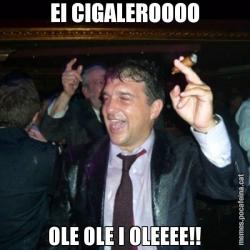 EI CIGALEROOOO OLE OLE I OLEEEE!!