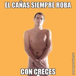 EL CAÑAS SIEMPRE ROBA CON CRECES