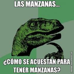 LAS MANZANAS... ¿CÓMO SE ACUESTAN PARA TENER MANZANAS?
