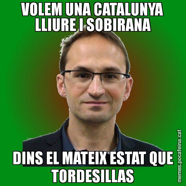 VOLEM UNA CATALUNYA LLIURE I SOBIRANA DINS EL MATEIX ESTAT QUE TORDESILLAS - Joan Herrera