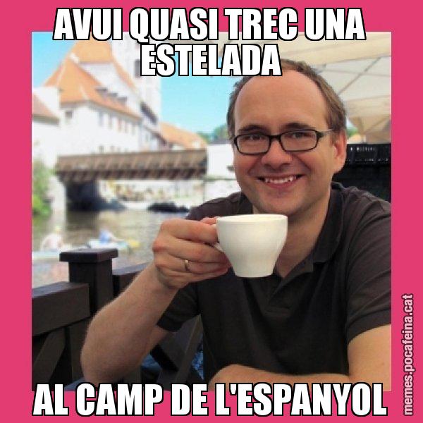 AVUI QUASI TREC UNA ESTELADA AL CAMP DE L'ESPANYOL - Puto Gilipolles