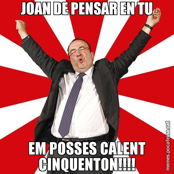 JOAN DE PENSAR EN TU EM POSSES CALENT CINQUENTON!!!! - Miquel Iceta - 27S