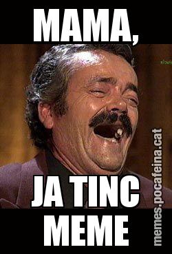MAMA, JA TINC MEME