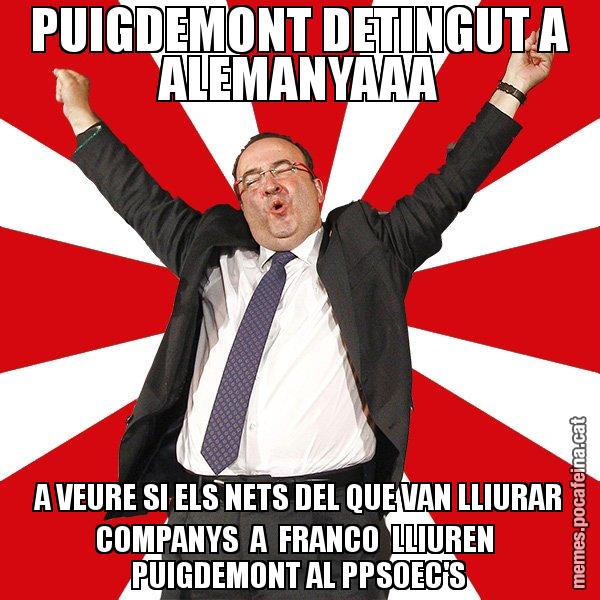 PUIGDEMONT DETINGUT A ALEMANYAAA A VEURE SI ELS NETS DEL QUE VAN LLIURAR COMPANYS  A  FRANCO  LLIUREN  PUIGDEMONT AL PPSOEC'S - Miquel Iceta - 27S
