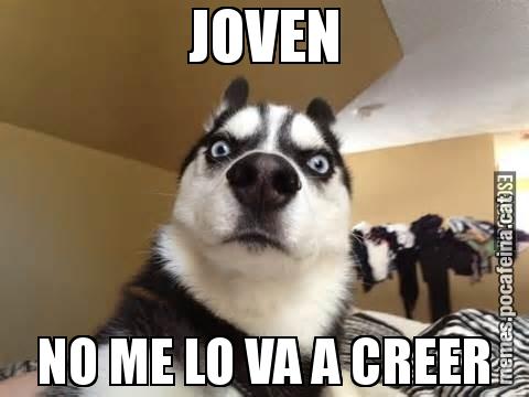 JOVEN NO ME LO VA A CREER