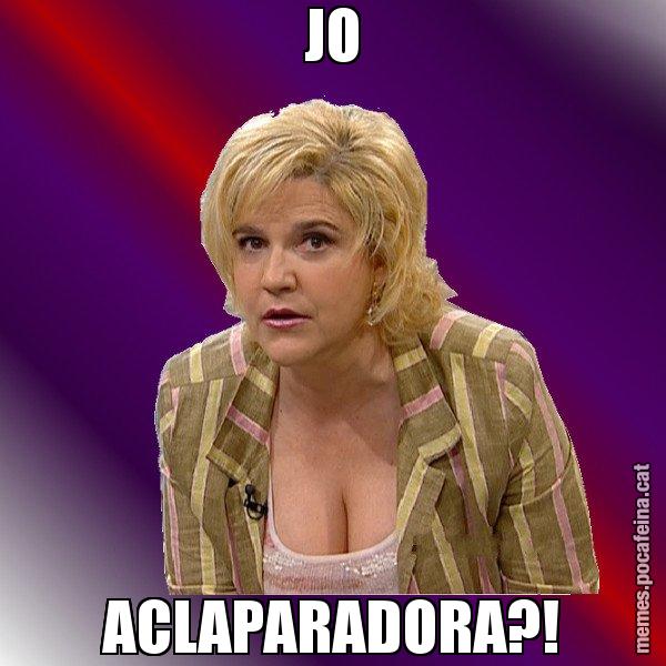 JO ACLAPARADORA?! - Pilar Rahola