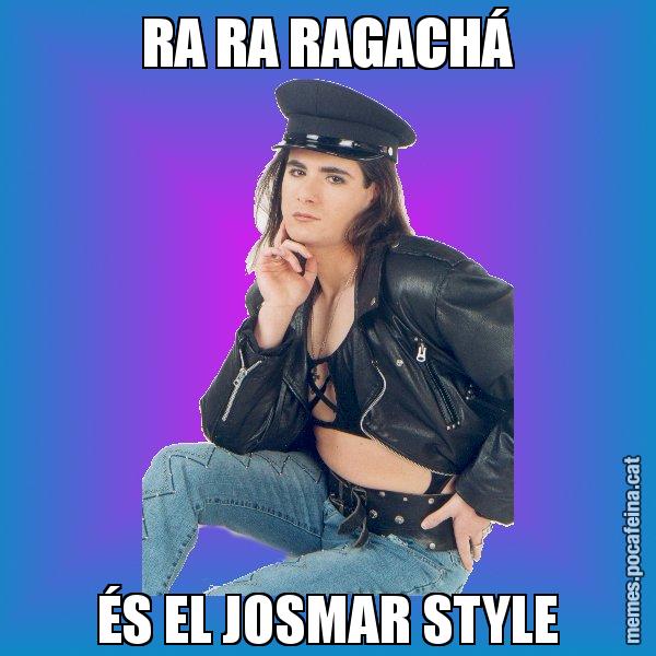 RA RA RAGACHÁ ÉS EL JOSMAR STYLE - Josmar