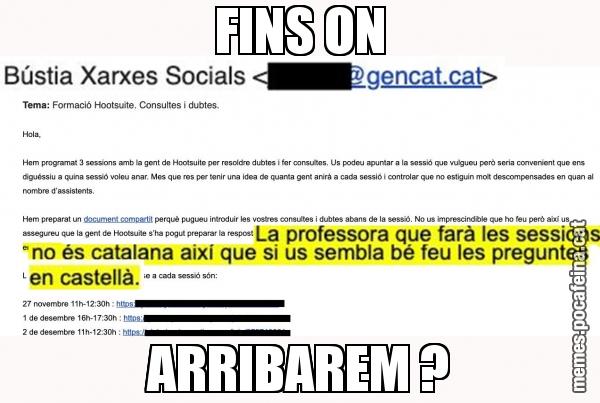 FINS ON ARRIBAREM ?