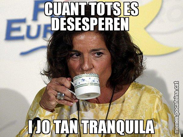 CUANT TOTS ES DESESPEREN  I JO TAN TRANQUILA - Ana Botella relaxing cup