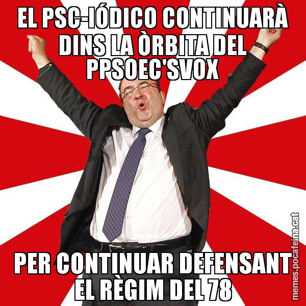 EL PSC-IÓDICO CONTINUARÀ DINS LA ÒRBITA DEL PPSOEC'SVOX PER CONTINUAR DEFENSANT EL RÈGIM DEL 78 - Miquel Iceta - 27S