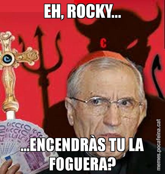 EH, ROCKY... ...ENCENDRÀS TU LA FOGUERA?