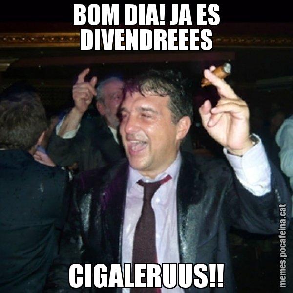BOM DIA! JA ES DIVENDREEES CIGALERUUS!! - Laporta de Festa