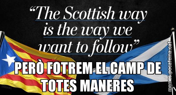 PERÒ FOTREM EL CAMP DE TOTES MANERES