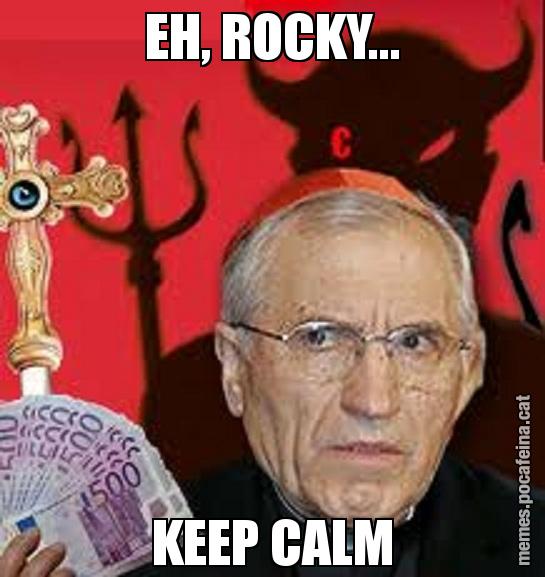 EH, ROCKY... KEEP CALM