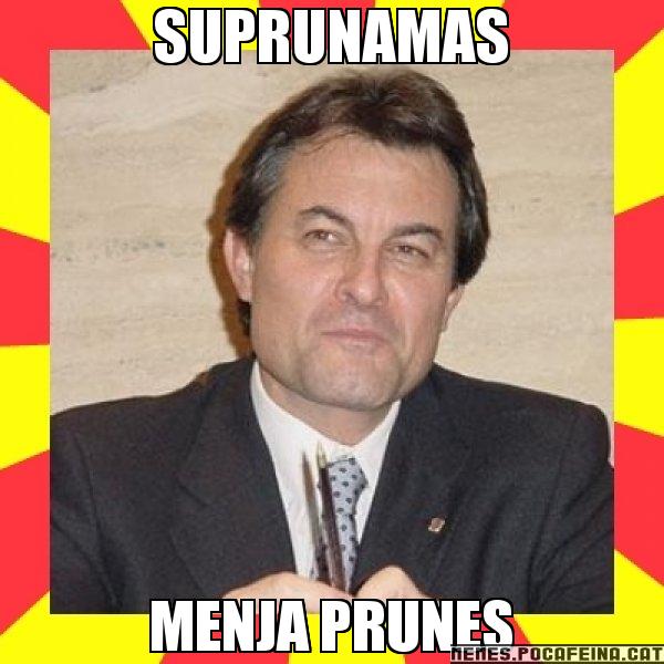 SUPRUNAMAS MENJA PRUNES - SuprunaArtur Mas