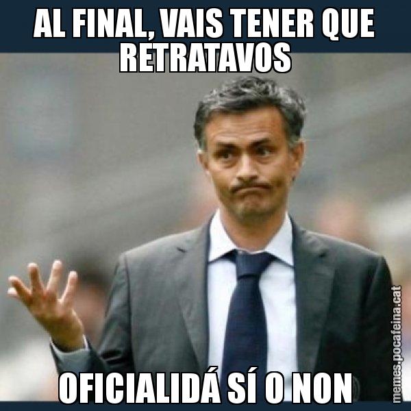 AL FINAL, VAIS TENER QUE RETRATAVOS OFICIALIDÁ SÍ O NON - Mourinho