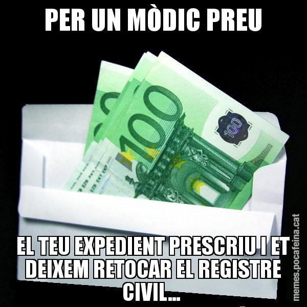 PER UN MÒDIC PREU EL TEU EXPEDIENT PRESCRIU I ET DEIXEM RETOCAR EL REGISTRE CIVIL... - Sobre