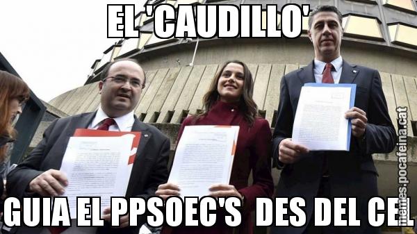 EL 'CAUDILLO' GUIA EL PPSOEC'S  DES DEL CEL