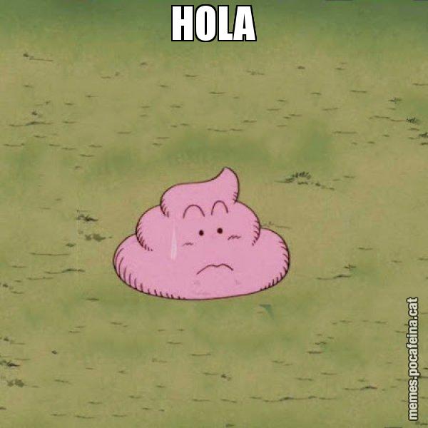 HOLA - Caca