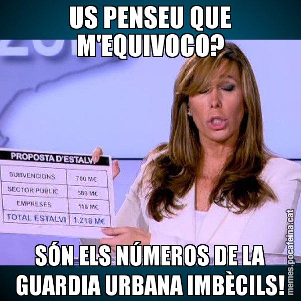 US PENSEU QUE M'EQUIVOCO? SÓN ELS NÚMEROS DE LA GUARDIA URBANA IMBÈCILS! - Alícia Paper i Suma