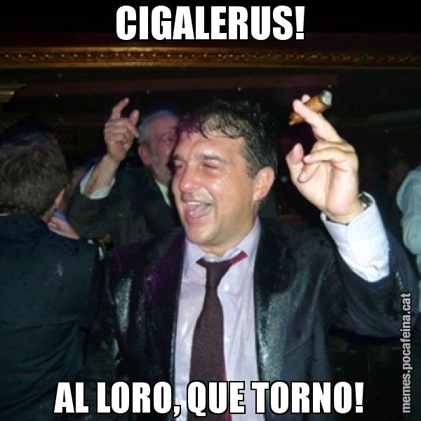 CIGALERUS! AL LORO, QUE TORNO! - Laporta de Festa
