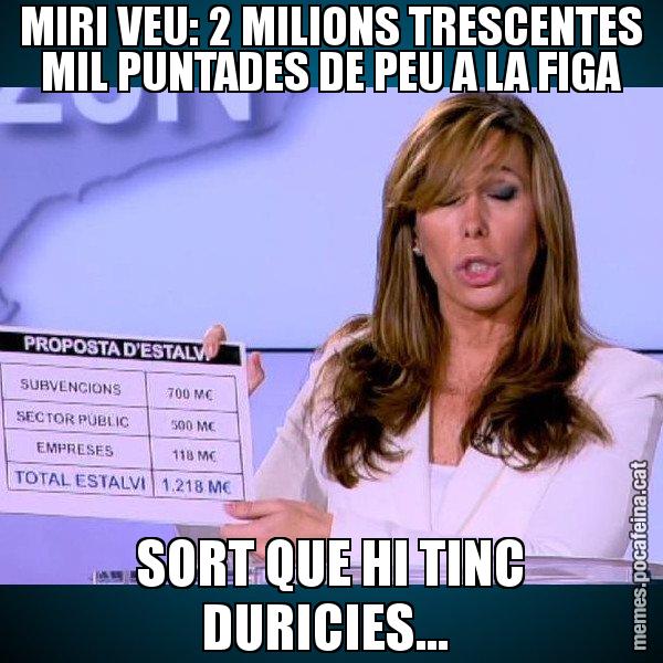 MIRI VEU: 2 MILIONS TRESCENTES MIL PUNTADES DE PEU A LA FIGA SORT QUE HI TINC DURICIES... - Alícia Paper i Suma