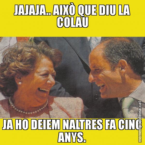 JAJAJA.. AIXÒ QUE DIU LA COLAU JA HO DEIEM NALTRES FA CINC ANYS.
