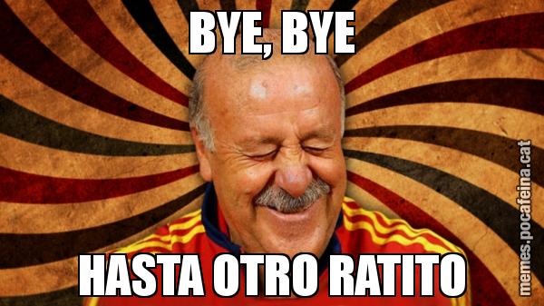 BYE, BYE HASTA OTRO RATITO
