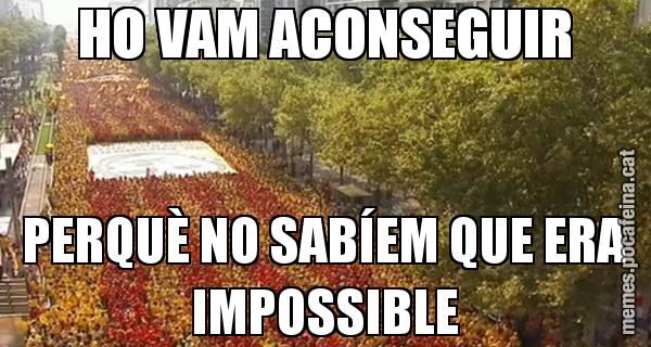 HO VAM ACONSEGUIR PERQUÈ NO SABÍEM QUE ERA IMPOSSIBLE