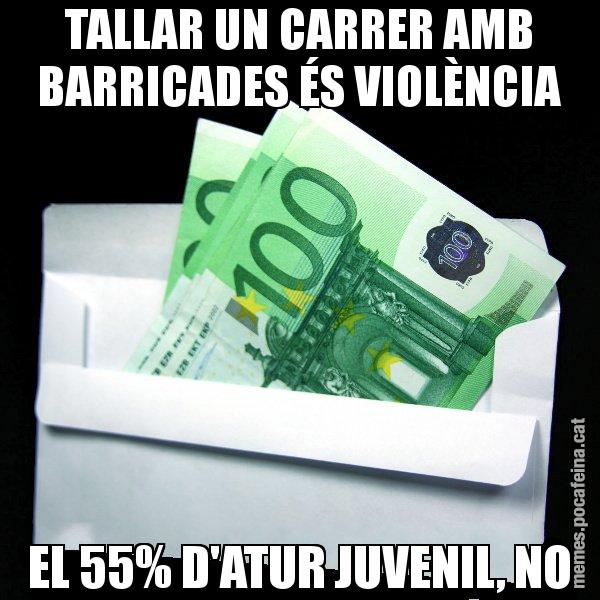 TALLAR UN CARRER AMB BARRICADES ÉS VIOLÈNCIA EL 55% D'ATUR JUVENIL, NO - Sobre