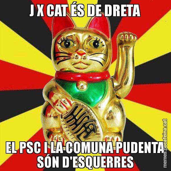 J X CAT ÉS DE DRETA EL PSC I LA COMUNA PUDENTA SÓN D'ESQUERRES - El Gat de la Cup - 27S