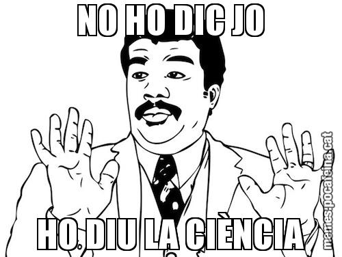 NO HO DIC JO HO DIU LA CIÈNCIA