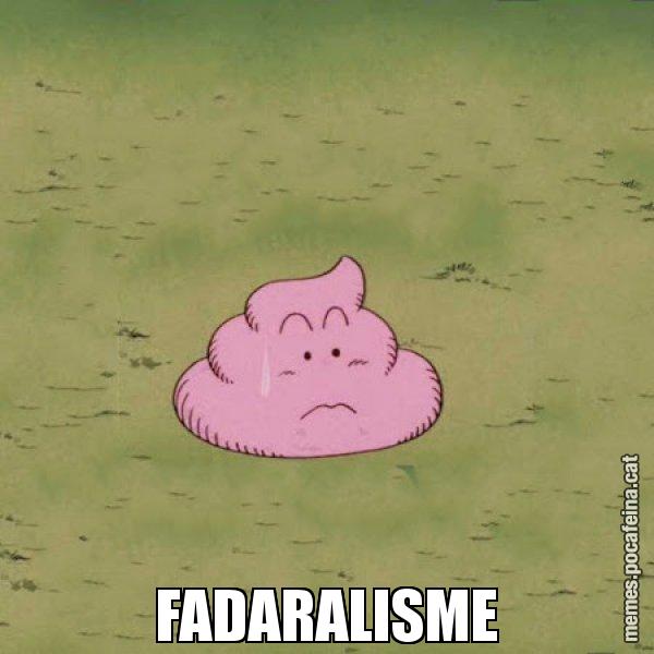 FADARALISME - Caca