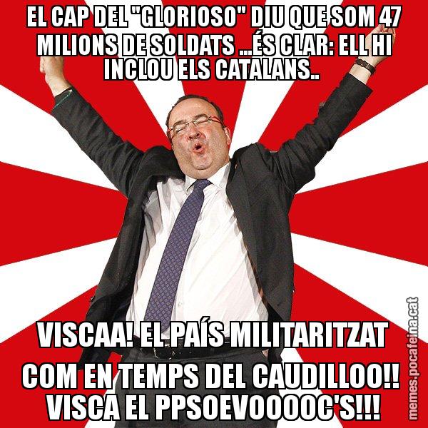 EL CAP DEL "GLORIOSO" DIU QUE SOM 47 MILIONS DE SOLDATS ...ÉS CLAR: ELL HI INCLOU ELS CATALANS..  VISCAA! EL PAÍS MILITARITZAT COM EN TEMPS DEL CAUDILLOO!!  VISCA EL PPSOEVOOOOC'S!!! - Miquel Iceta - 27S