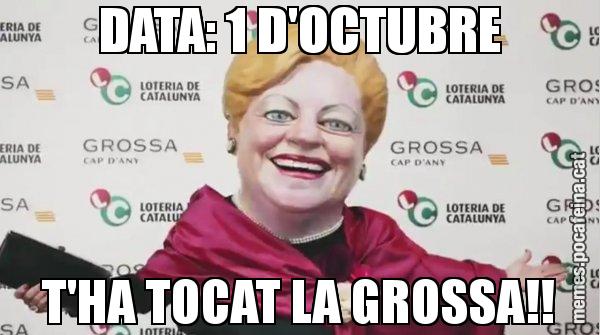 DATA: 1 D'OCTUBRE T'HA TOCAT LA GROSSA!! - La Grossa de cap d'any