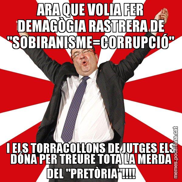 ARA QUE VOLIA FER DEMAGÒGIA RASTRERA DE "SOBIRANISME=CORRUPCIÓ" I ELS TORRACOLLONS DE JUTGES ELS DÓNA PER TREURE TOTA LA MERDA DEL "PRETÒRIA"!!!! - Miquel Iceta - 27S