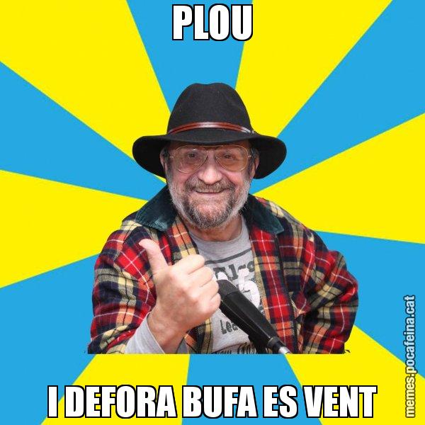 PLOU I DEFORA BUFA ES VENT - Tomeu Penya