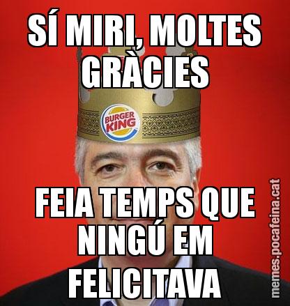 SÍ MIRI, MOLTES GRÀCIES FEIA TEMPS QUE NINGÚ EM FELICITAVA