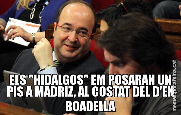 ELS "HIDALGOS" EM POSARAN UN PIS A MADRIZ, AL COSTAT DEL D'EN BOADELLA