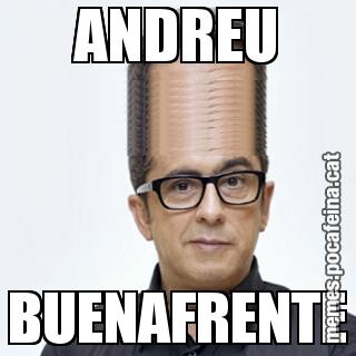 ANDREU BUENAFRENTE