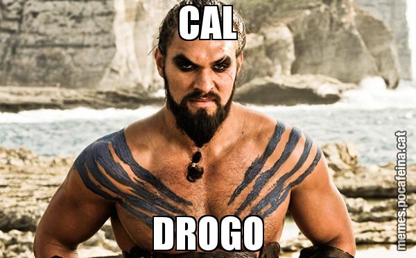 CAL DROGO