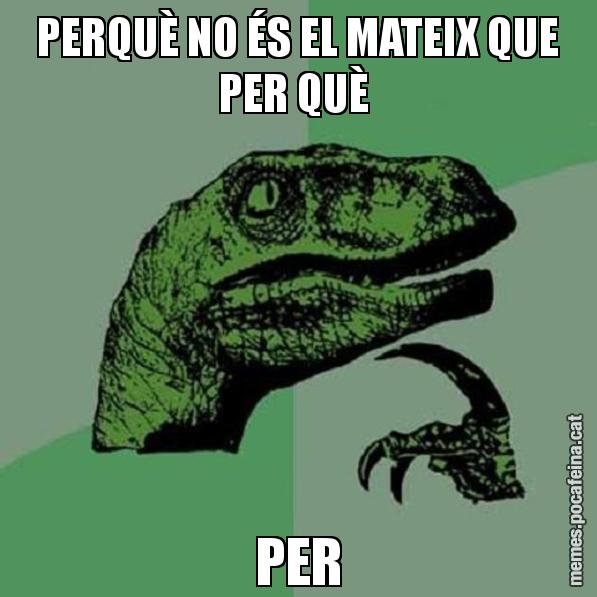 PERQUÈ NO ÉS EL MATEIX QUE PER QUÈ  PER - Philosoraptor